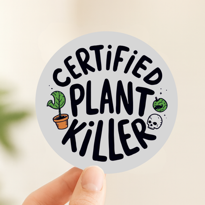 Certified Plant Killer Rainbow Quote | Humour | Holographic Foil | Kiss-Cut Sticker