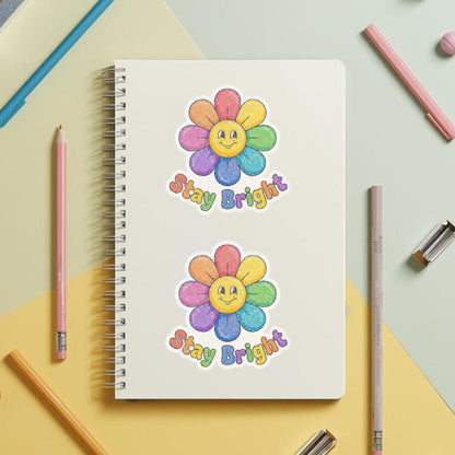 Stay Bright Rainbow Flower | Positivity | Glitter Vinyl | Die-Cut Sticker