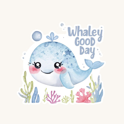 Whaley Good Day Cute Whale | Ocean Life | White Vinyl | Die-Cut Sticker